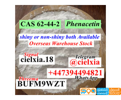 Telegram@cielxia CAS 62-44-2 Phenacetin Free Customs to EU CA - صورة 2